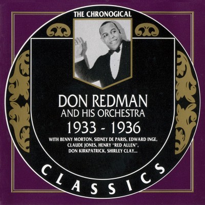 Don Redman And His Orchestra - 1933-1936 (1990)