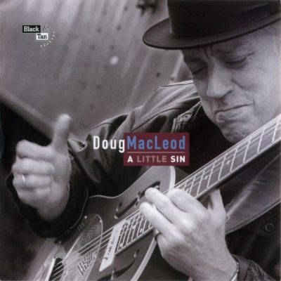 Doug Macleod - A Little Sin (2002)