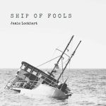 Jamie Lockhart - Ship Of Fools (2024)