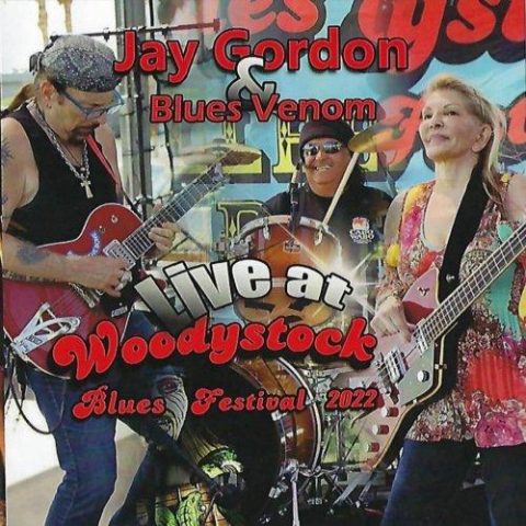 Jay Gordon & Blues Venom - Live at Woodystock Blues Festival (2024)