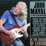 John Mayall & The Bluesbreakers - In the Shadow Of Legends (2011)