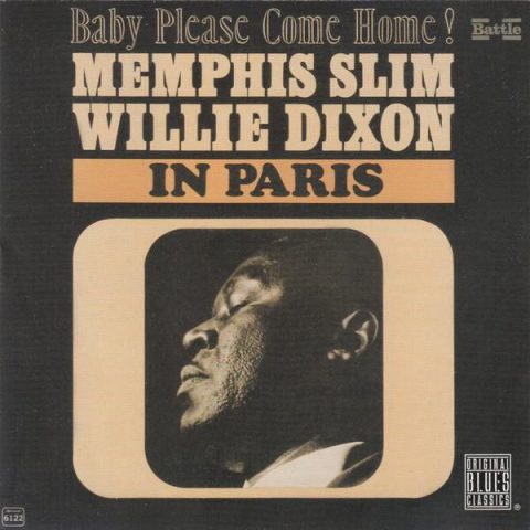 Memphis Slim & Willie Dixon - In Paris (1996)