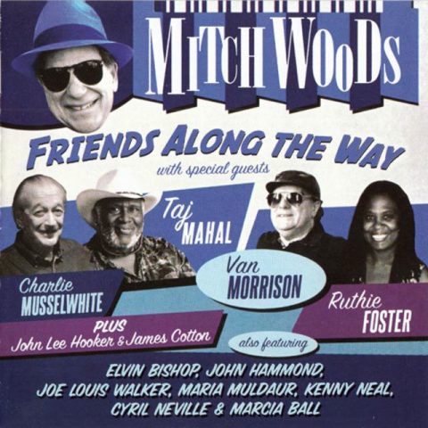 Mitch Woods - Friends Along The Way (2017)