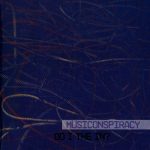 Müsiconspiracy - Do I the In? (2008)