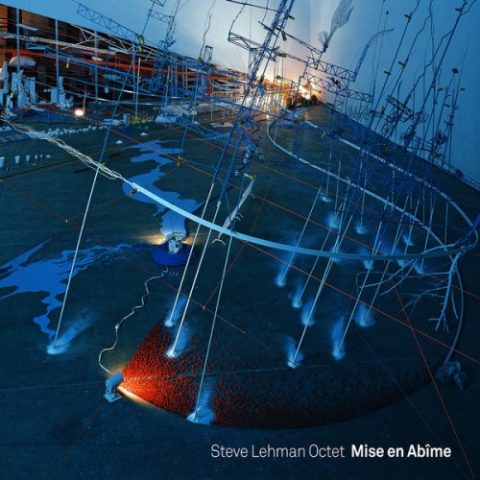 Steve Lehman Octet - Mise En Abime (2014)