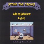 Stone The Crows - Ode To John Law (1970)