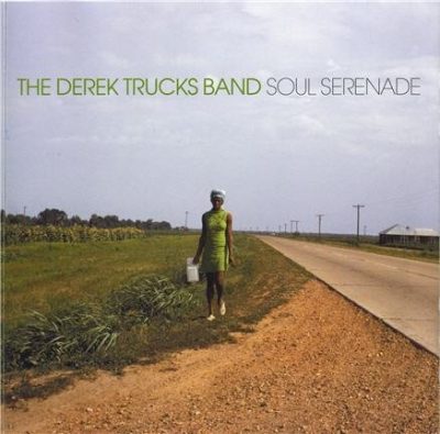 The Derek Trucks Band - Soul Serenade (2003)
