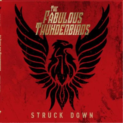 The Fabulous Thunderbirds - Struck Down (2024)