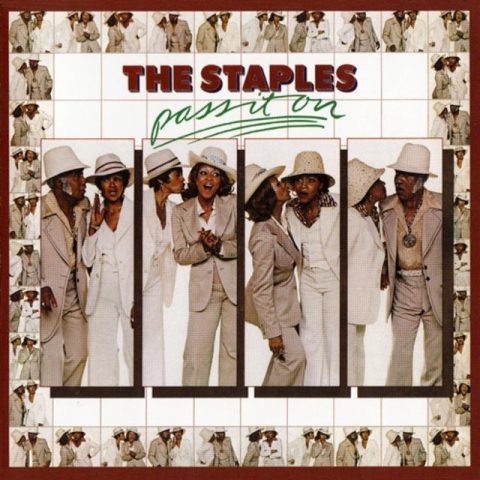 The Staples - Pass It On (1976/2010)