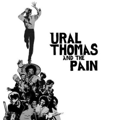 Ural Thomas & The Pain - Ural Thomas & The Pain (2016)
