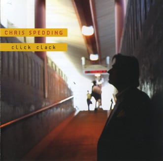 Chris Spedding - Click Clack (2005)