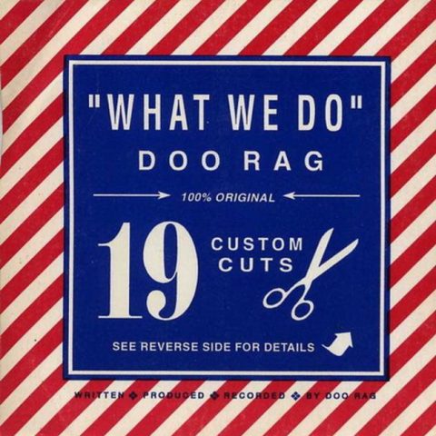 Doo Rag - What We Do (1996)