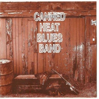 Canned Heat - Canned Heat Blues Band (1997)