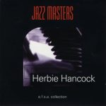 Herbie Hancock - Jazz Masters (1969/1996)