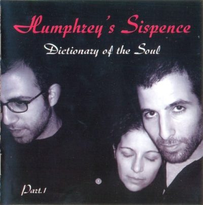 Humphrey's Suspence - Disctionary of the Soul. Part 1 (2006)