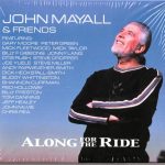 John Mayall & Friends - Along For The Ride (2019)