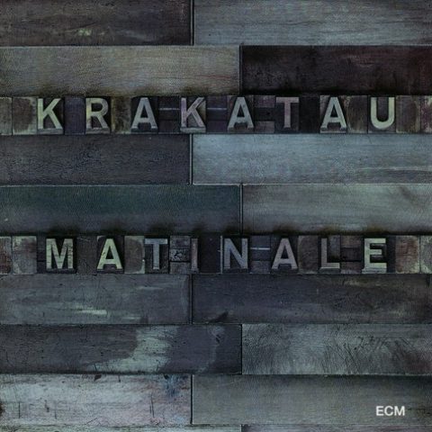 Krakatau - Matinale (1994)