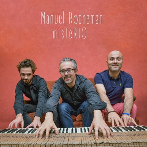 Manuel Rocheman - misTeRIO (2016)