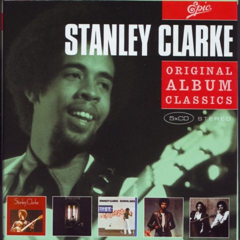 Stanley Clarke - Original Album Classics (2007)