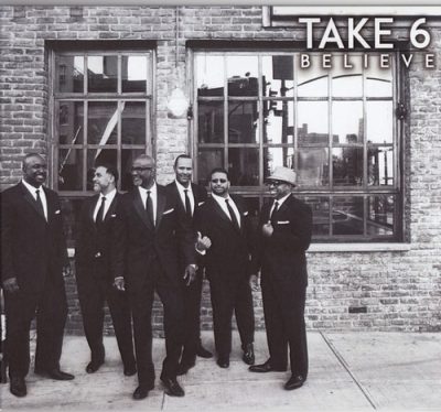 Take 6 - Believe (2016)