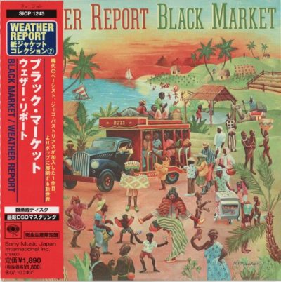 Weather Report - Black Market (1976/2007)