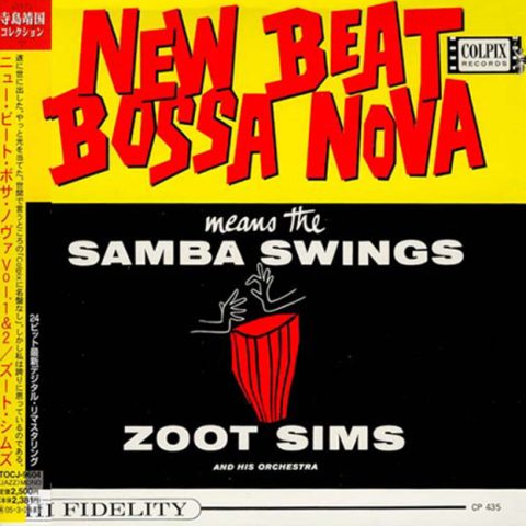 Zoot Sims - New Beat Bossa Nova, Vol. 1 & 2 (1962/2004)