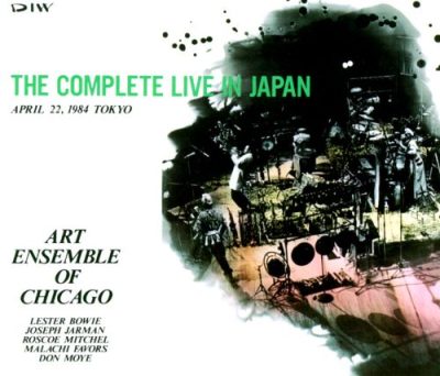 Art Ensemble of Chicago - The Complete Live in Japan: April 22, 1984 Tokyo (1988)