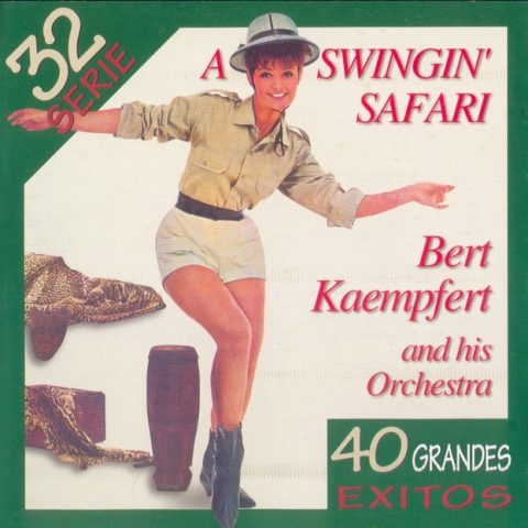 Bert Kaempfert & His Orchestra - A Swingin' Safari: 40 Grandes Exitos (2000)