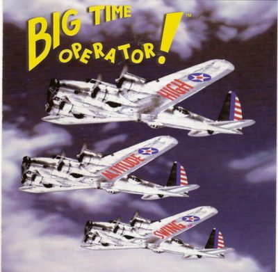 Big Time Operator - High Altitude Swing (1997)