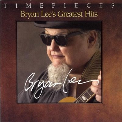 Bryan Lee - Bryan Lee's Greatest Hits (2003)