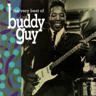 Buddy Guy - The Very Best of Buddy Guy (1992)