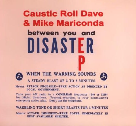 Caustic Roll Dave & Mike Mariconda - Between You And Disaster [EP] (2019)