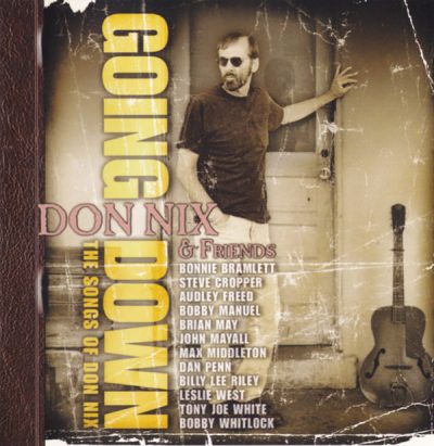 Don Nix and Friends - Going Down (2002)