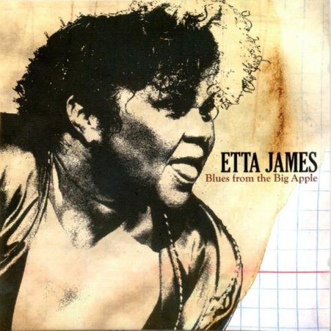 Etta James - Blues From The Big Apple (2007)