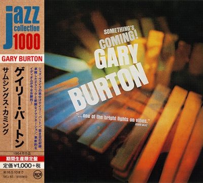 Gary Burton - Something's Coming! (1963/2015)