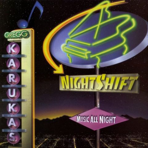 Gregg Karukas - Nightshift (2000)