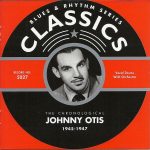 Johnny Otis - 1945-1947 (2002)