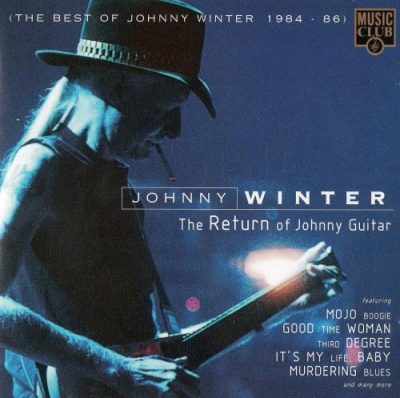 Johnny Winter - The Return Of Johnny Guitar (1996)