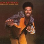 Leon Haywood - Come And Get Yourself Some (1975/2011)