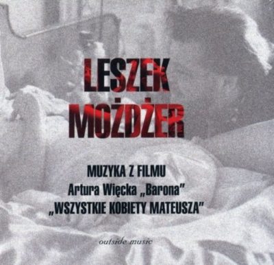 Leszek Możdżer - Wszystkie kobiety Mateusza (2013)