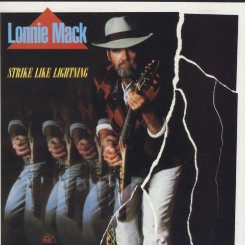 Lonnie Mack with Stevie Ray Vaughan - Strike Like Lightning (1985)