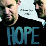 Mountain Men - Hope (2012)