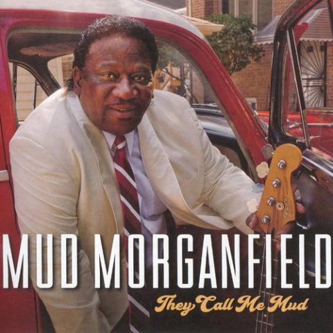 Mud Morganfield - They Call Me Mud (2018)