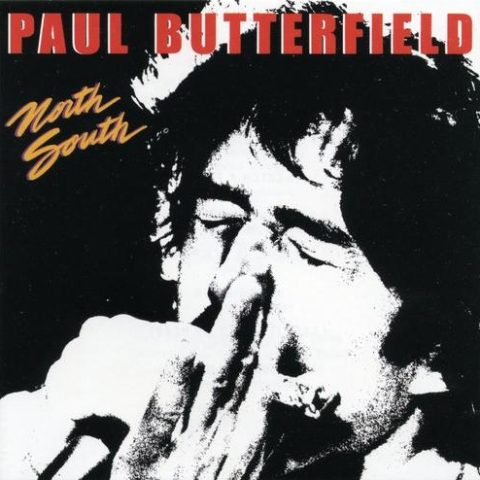 Paul Butterfield - North South (1980/2006)