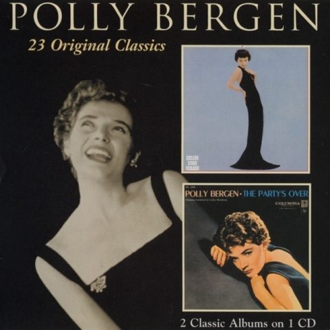 Polly Bergen - Bergen Sings Morgan & The Party's Over (1999)