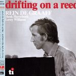 Rein De Graaff Trio - Drifting On A Reed (1977/2015)