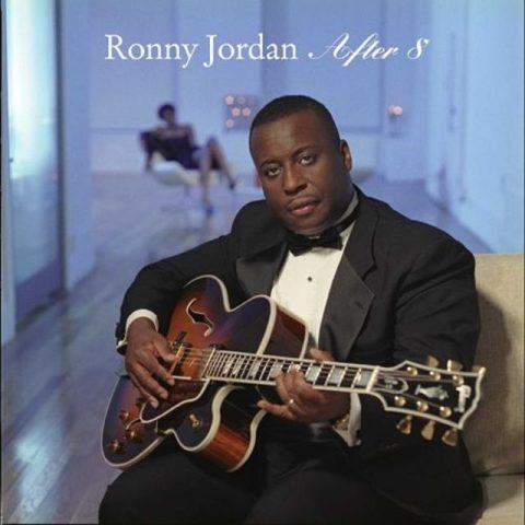 Ronny Jordan - After 8 (2004)