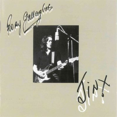 Rory Gallagher - Jinx (1982)