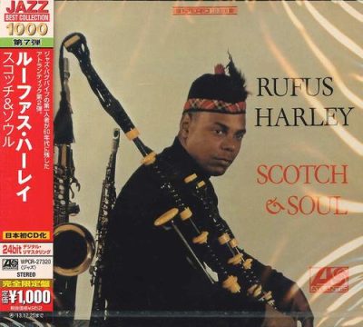 Rufus Harley - Scotch & Soul (1966/2013)