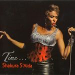 Shakura S'Aida - Time... (2012)